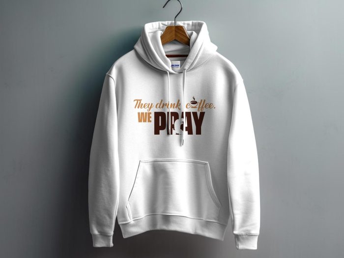 We Pray Hoodie